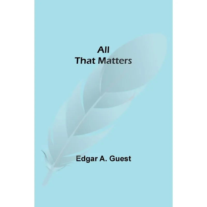 All That Matters