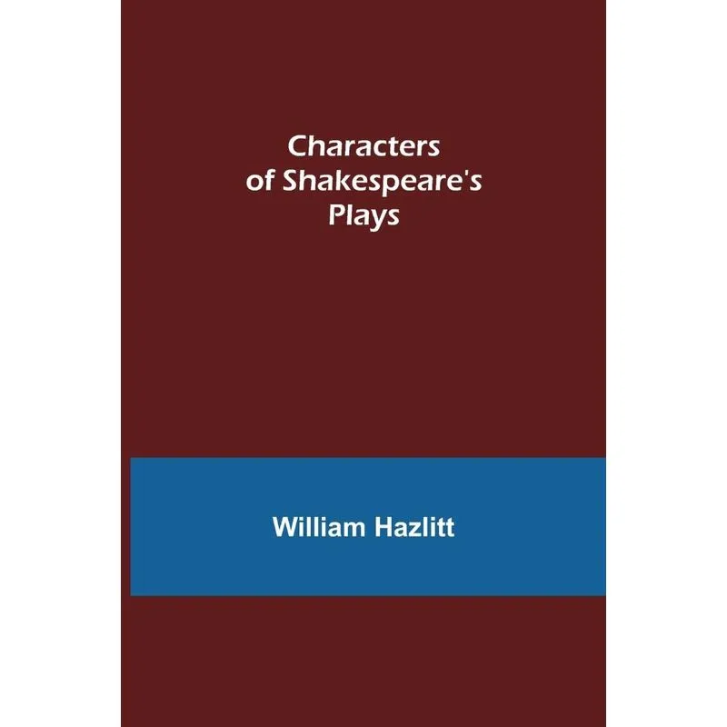 Characters of Shakespeares Plays