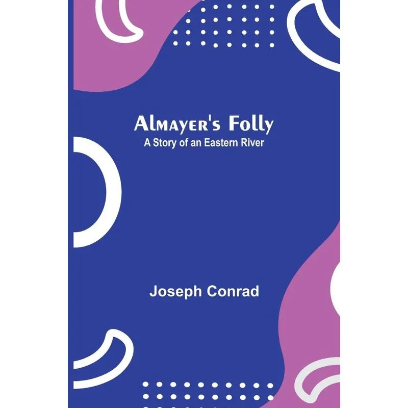 Almayers Folly