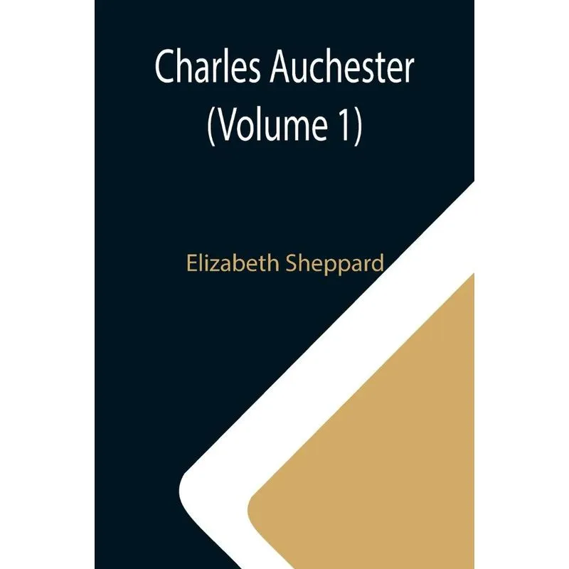 Charles Auchester (volume 1)