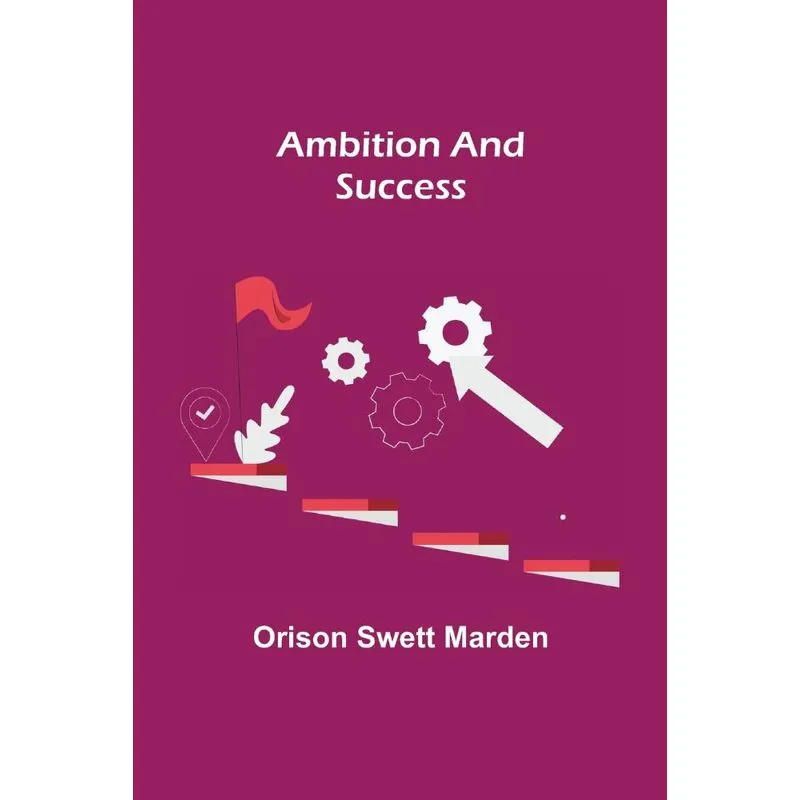 Ambition and Success