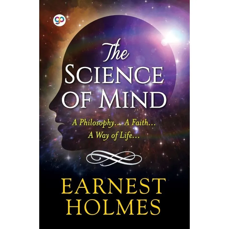 The Science Of Mind
