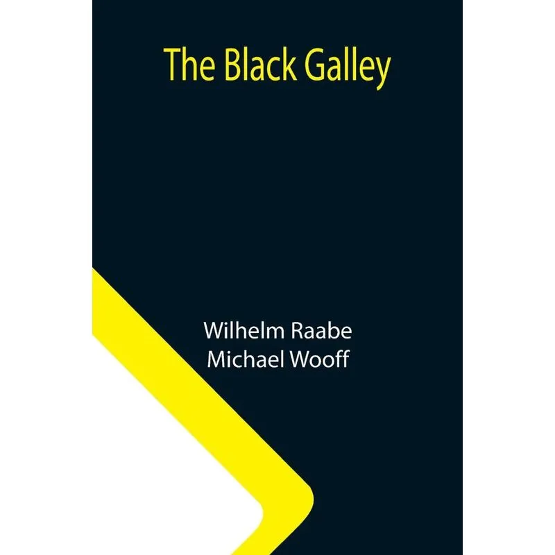 The Black Galley