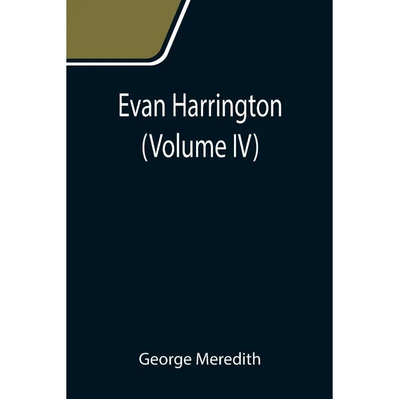 Evan Harrington (volume Iv)