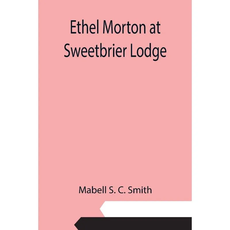 Ethel Morton at Sweetbrier Lodge