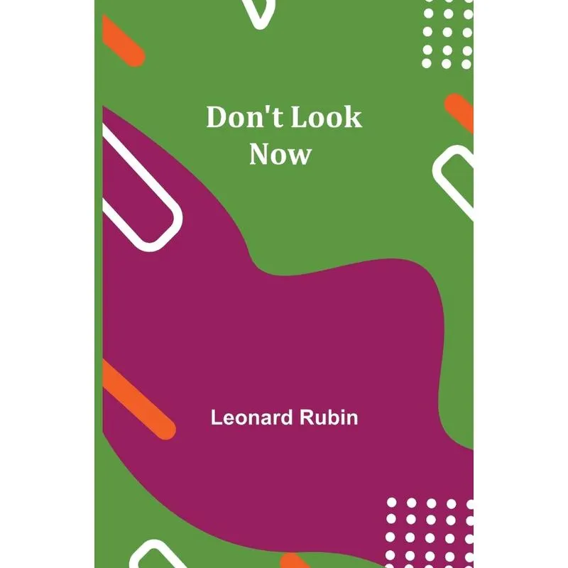 Dont Look Now