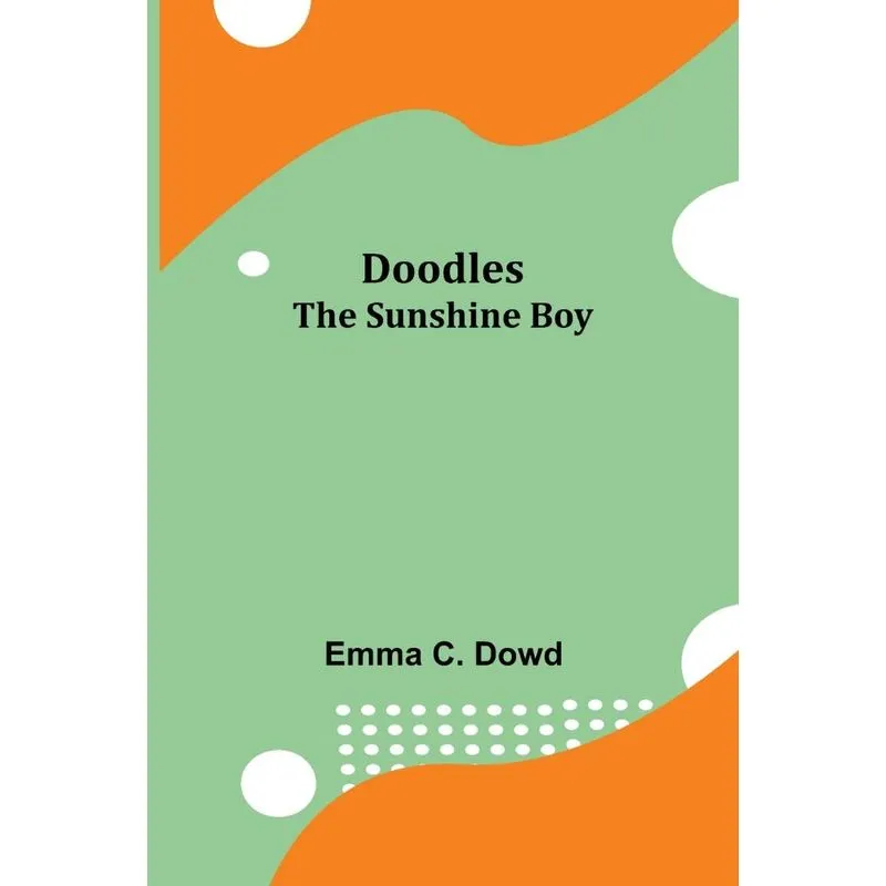 Doodles--the Sunshine Boy