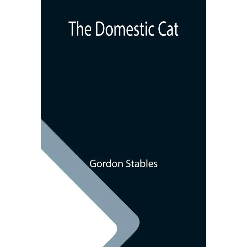 The Domestic Cat