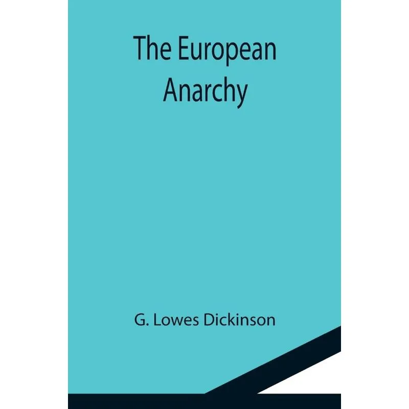 The European Anarchy