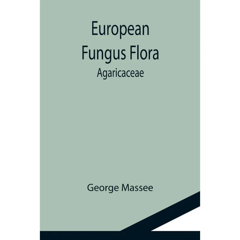 European Fungus Flora