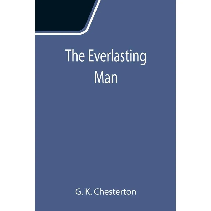 The Everlasting Man