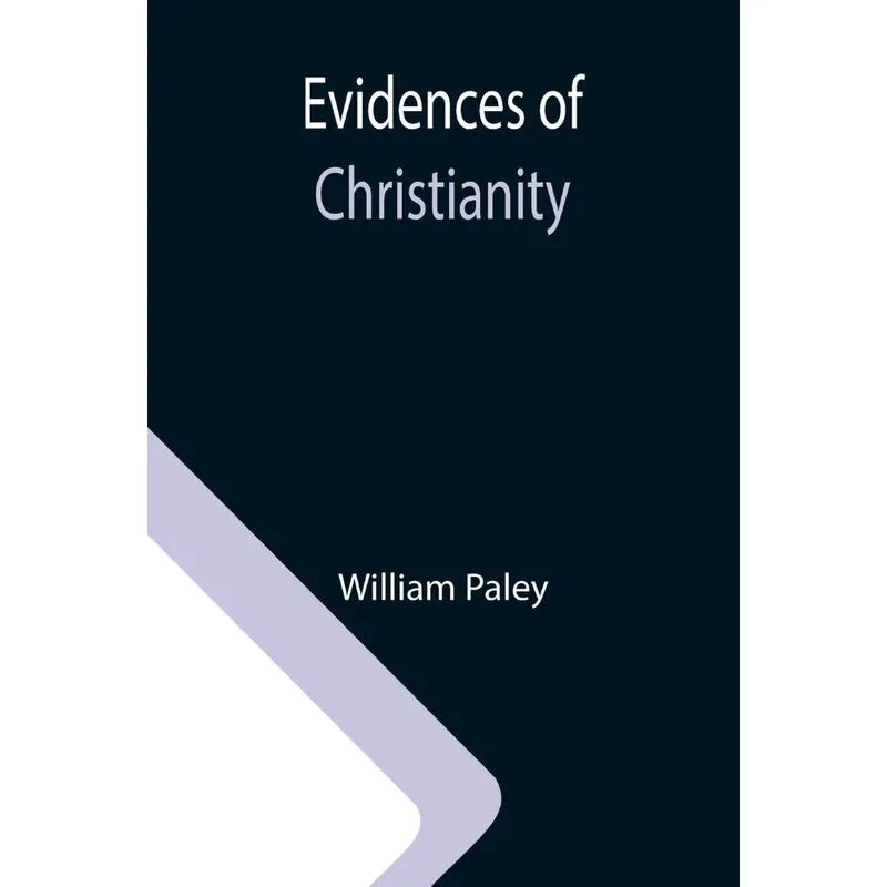 Evidences Of Christianity