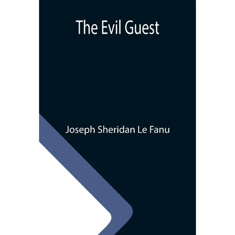 The Evil Guest