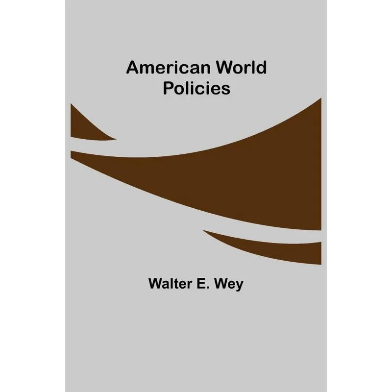 American World Policies