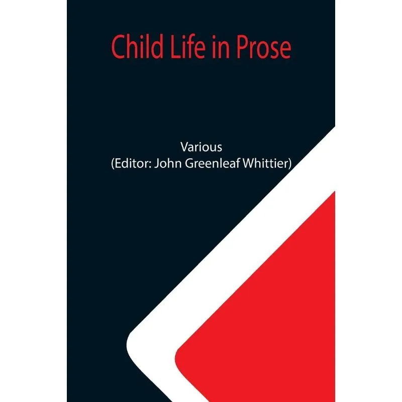 Child Life In Prose