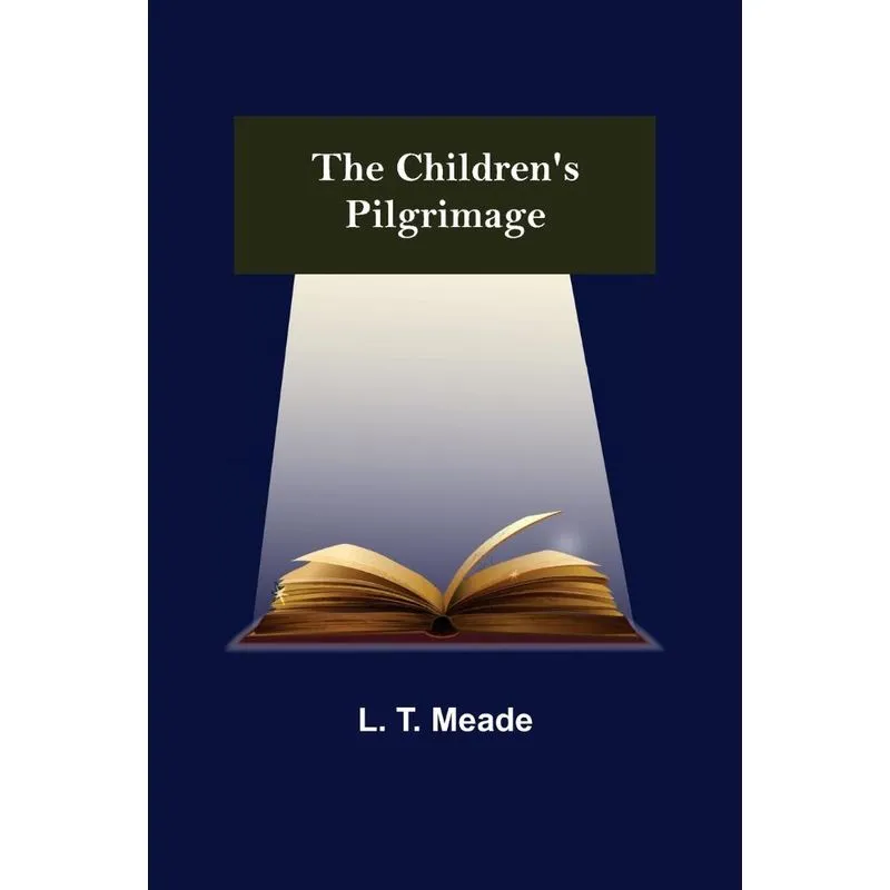 The Childrens Pilgrimage