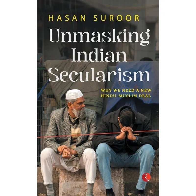 Unmasking Indian Secularism