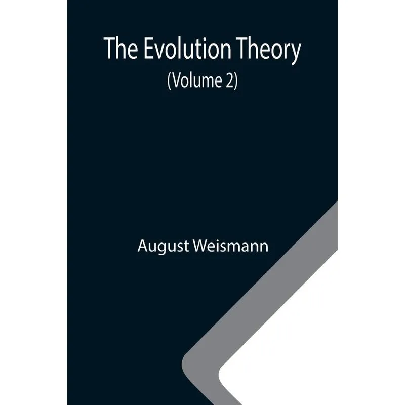 The Evolution Theory (volume 2)