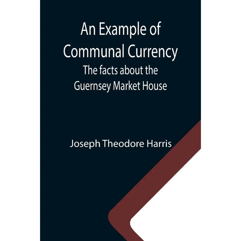 An Example Of Communal Currency