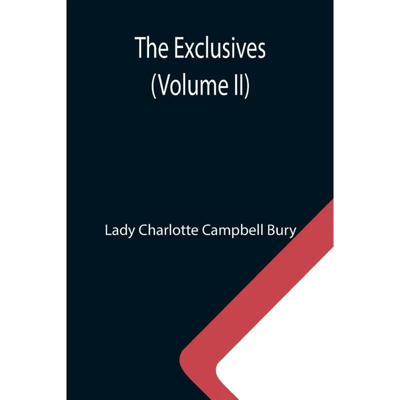 The Exclusives (volume Ii)