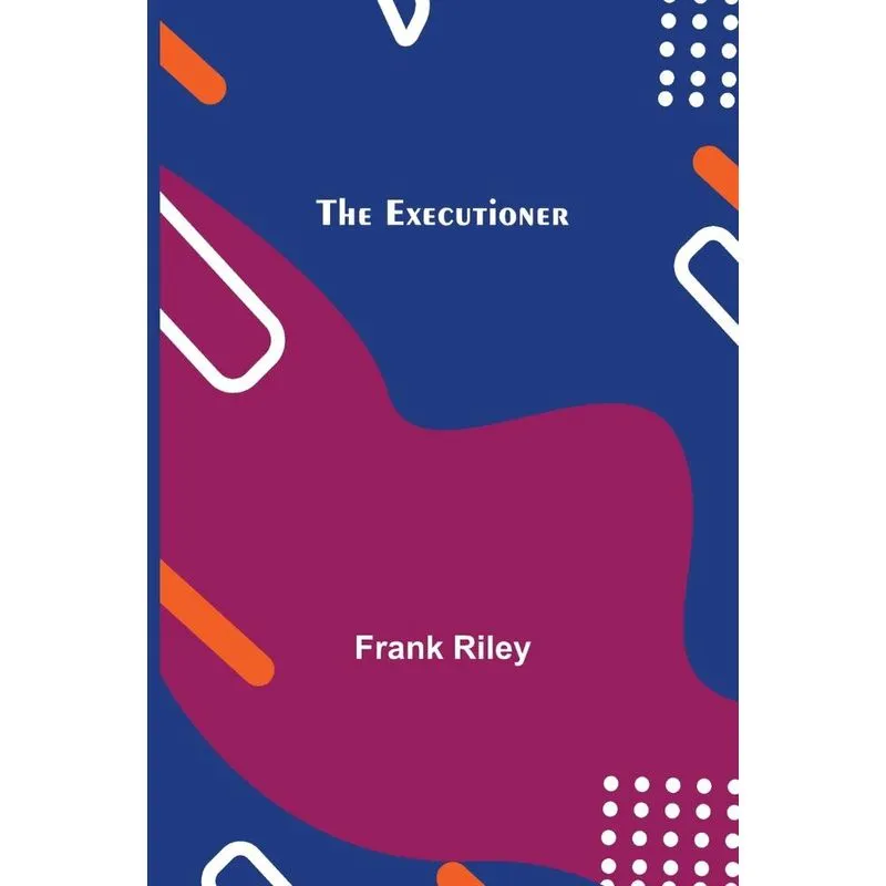The Executioner