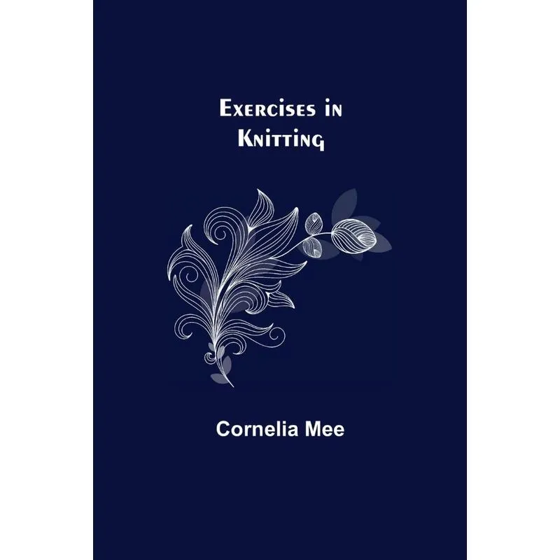 Exercises In Knitting