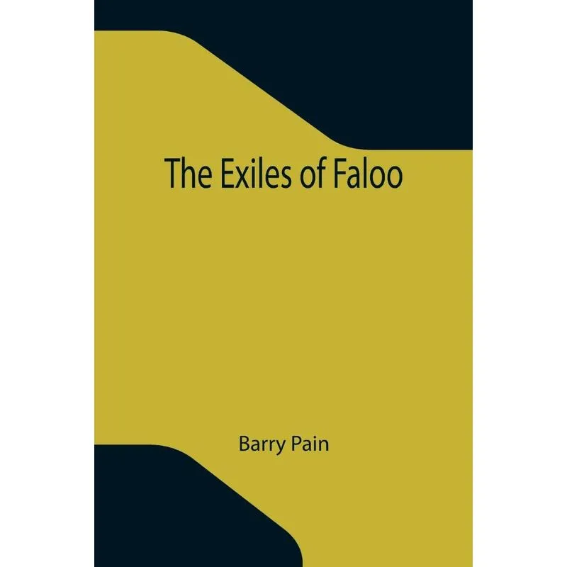 The Exiles Of Faloo