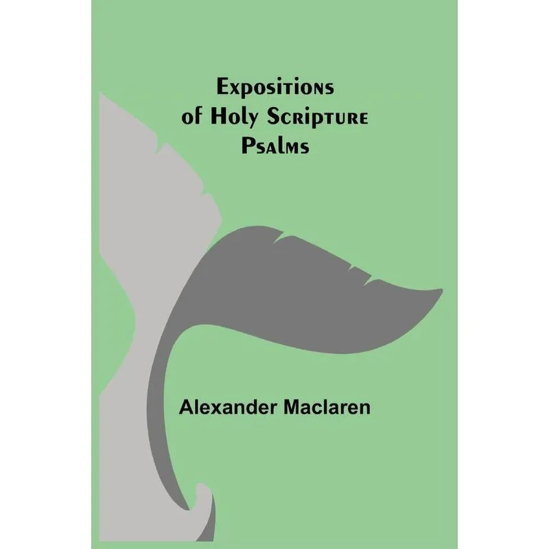 Expositions Of Holy Scripture