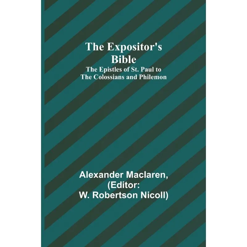 The Expositors Bible