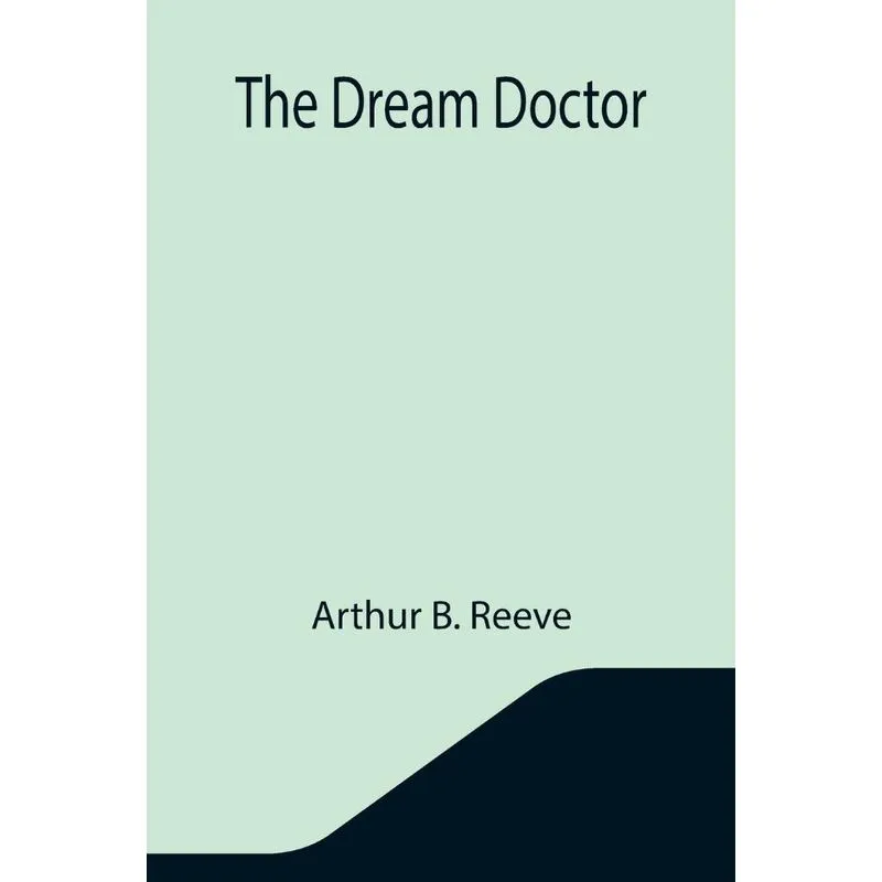 The Dream Doctor