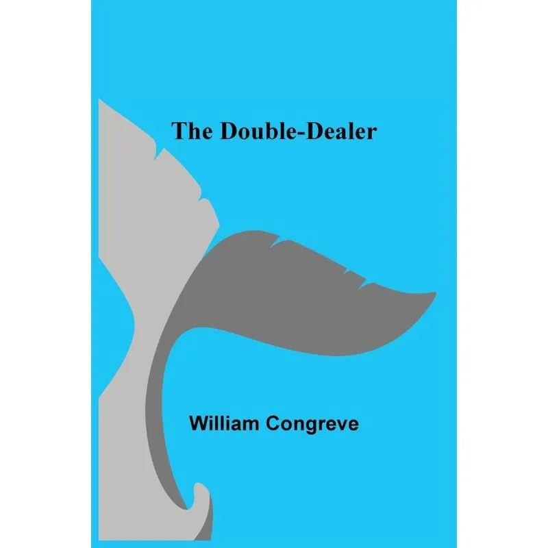 The Double-dealer