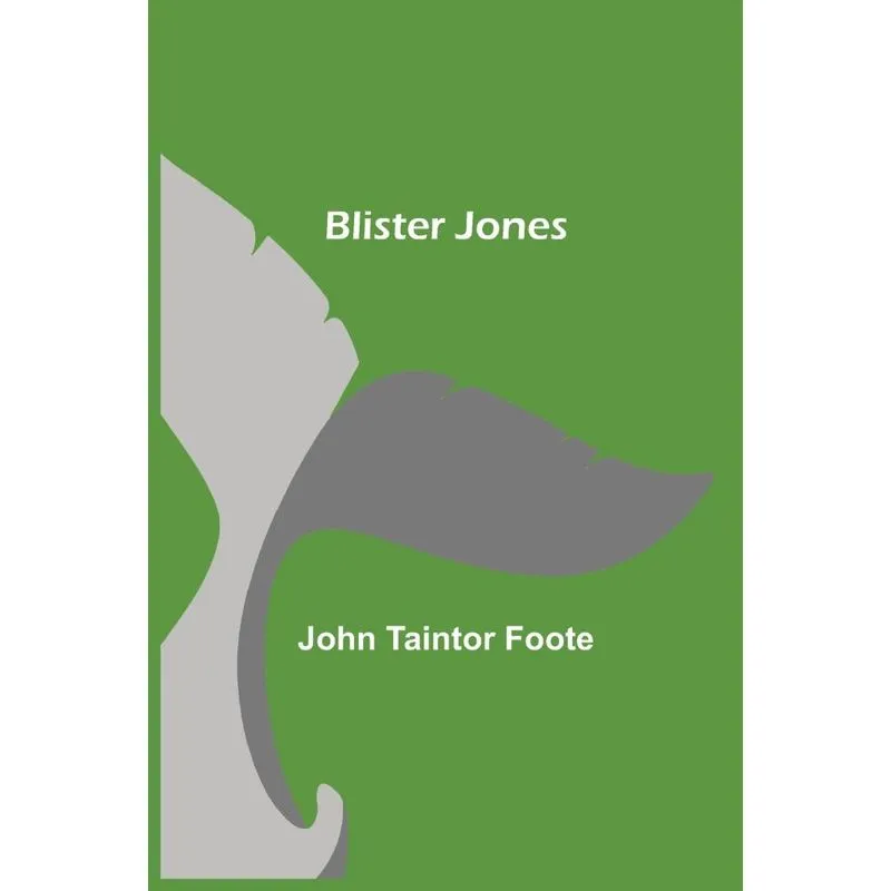Blister Jones