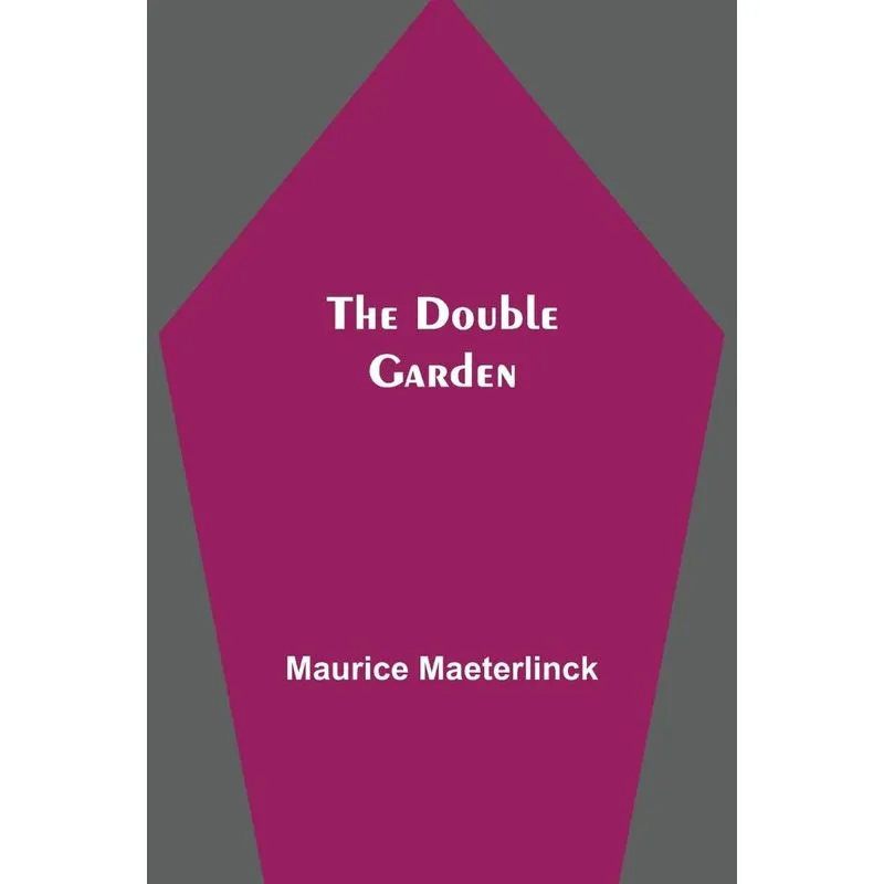 The Double Garden