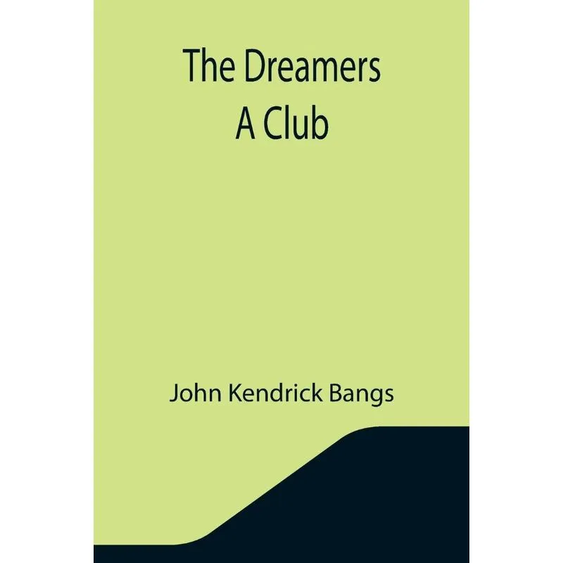 The Dreamers A Club