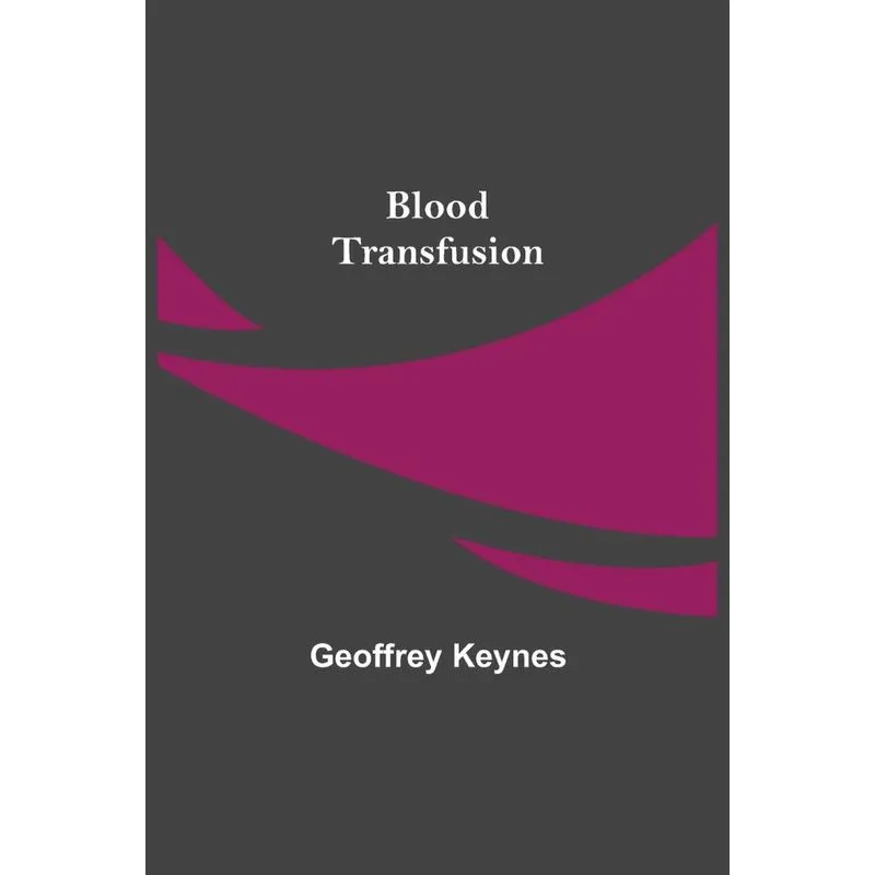 Blood Transfusion