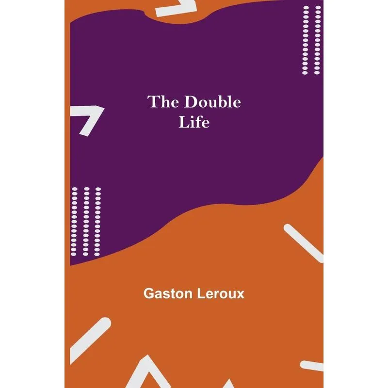 The Double Life
