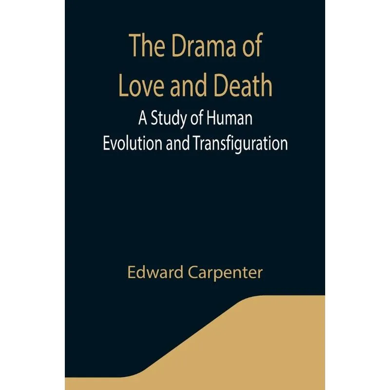 The Drama Of Love And Death