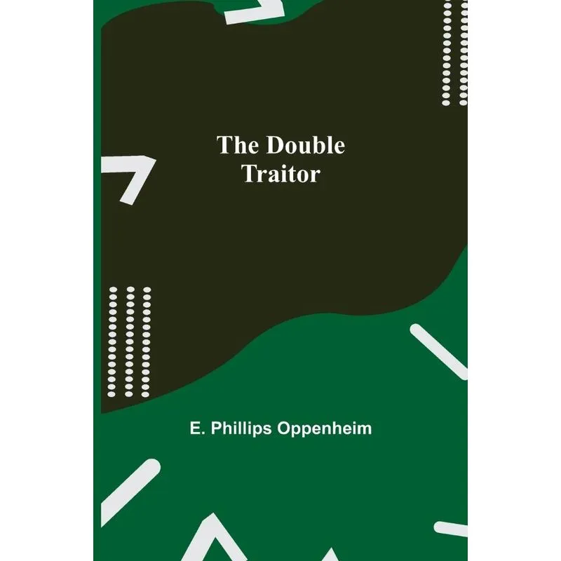 The Double Traitor