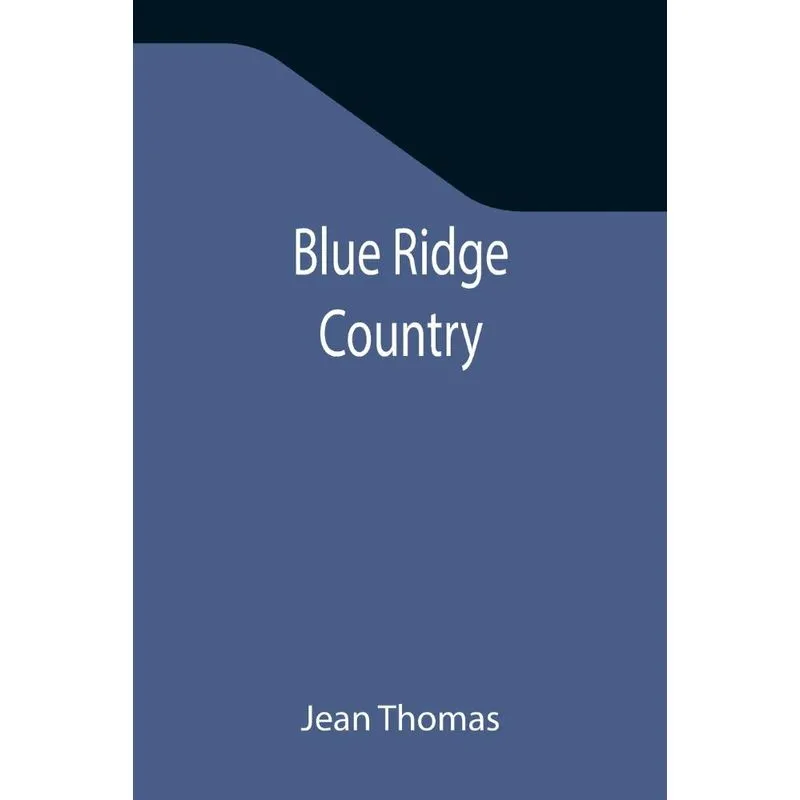 Blue Ridge Country