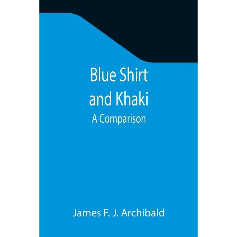 Blue Shirt And Khaki