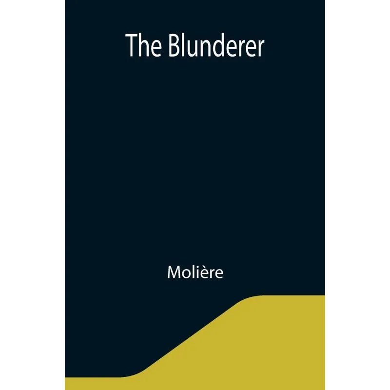 The Blunderer