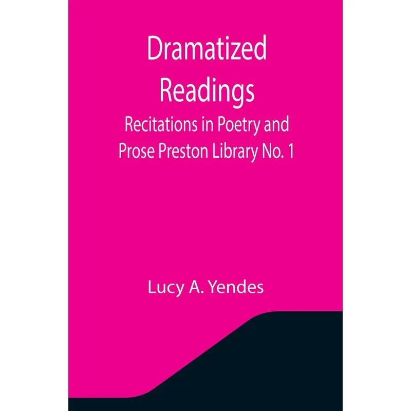 Dramatized Readings