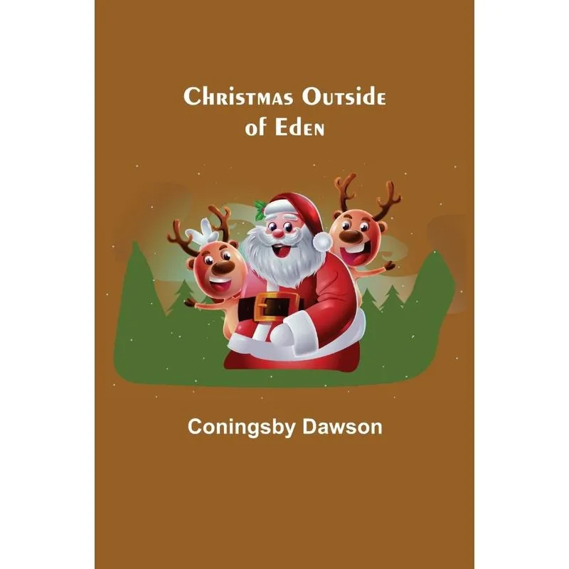 Christmas Outside Of Eden