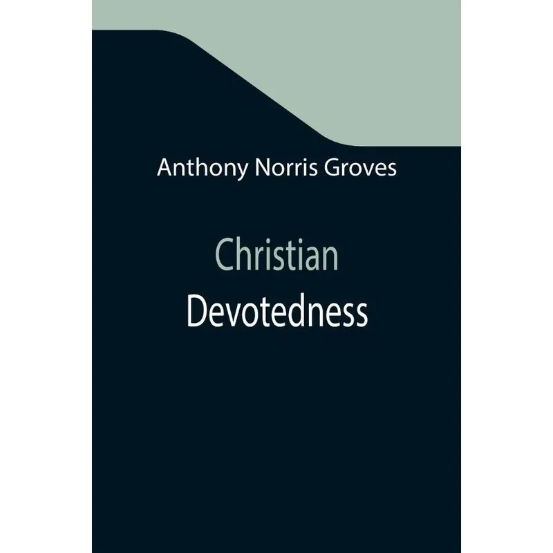 Christian Devotedness
