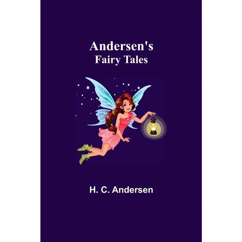 Andersens Fairy Tales