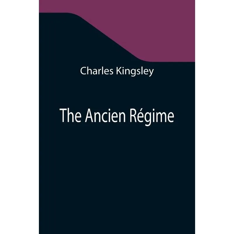 The Ancien Régime