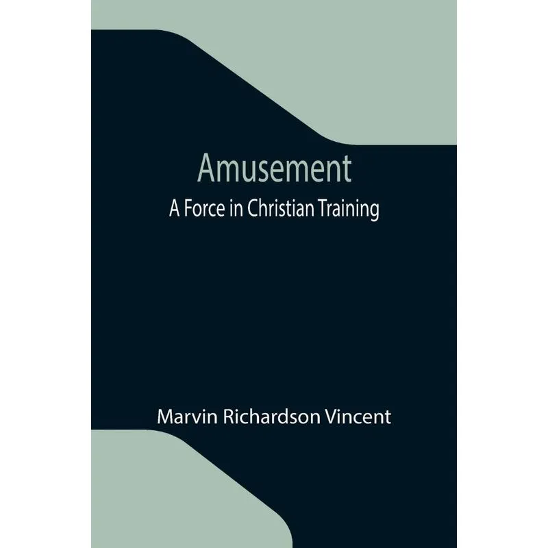 Amusement