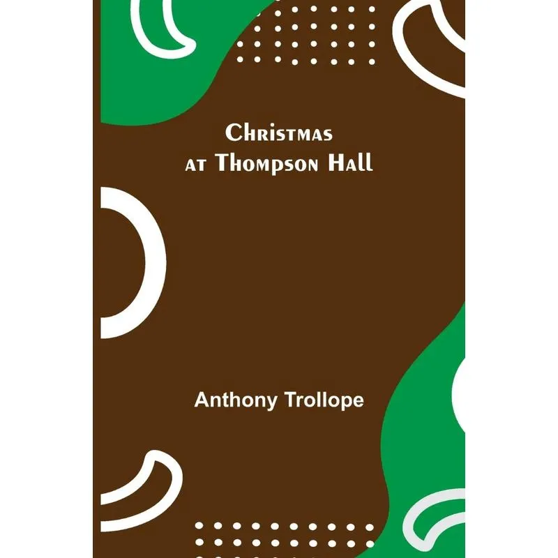 Christmas At Thompson Hall