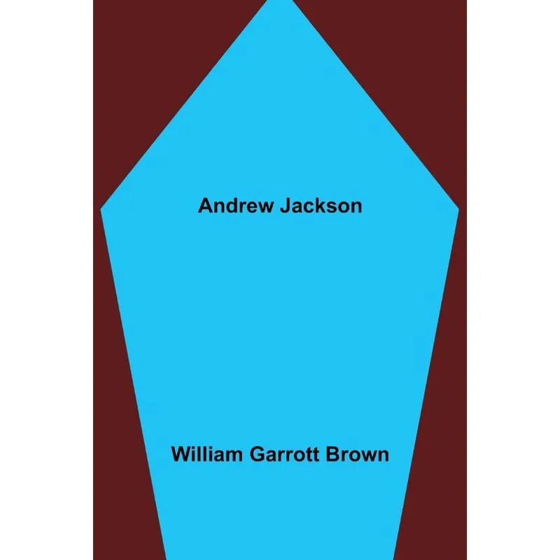 Andrew Jackson