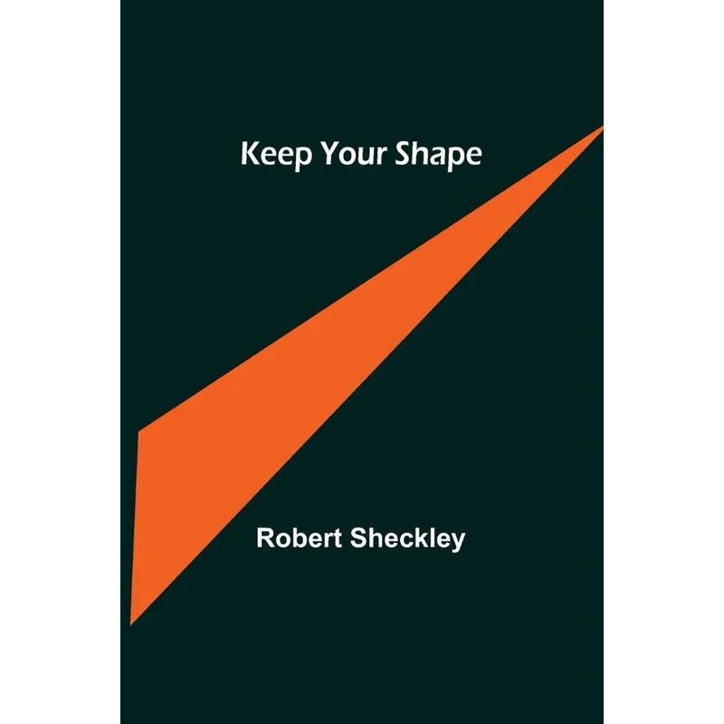 Keep Your Shape